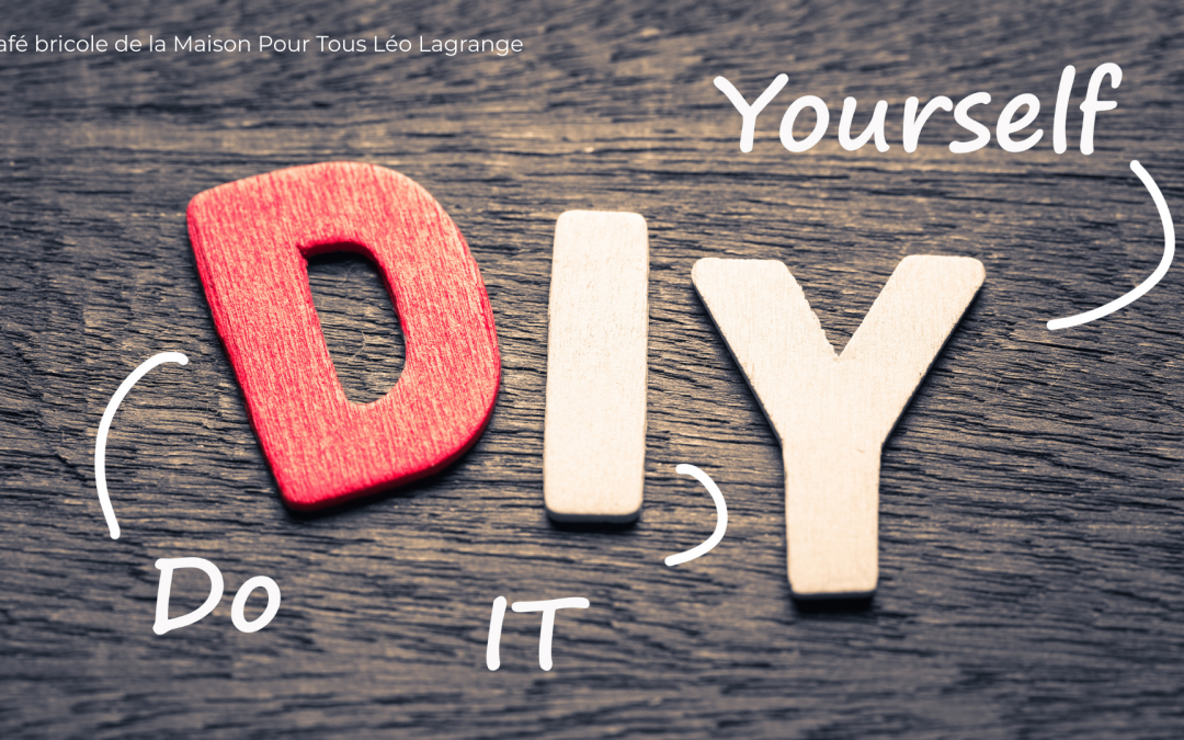 L&rsquo;atelier « Café bricole »